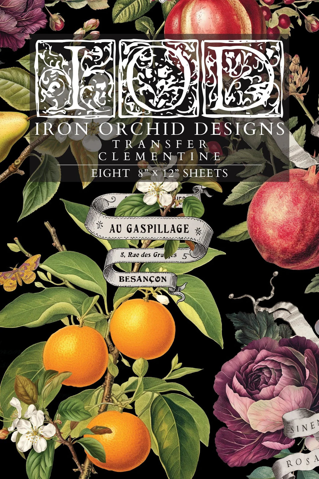 Iron Orchid Design Transfer Clementine